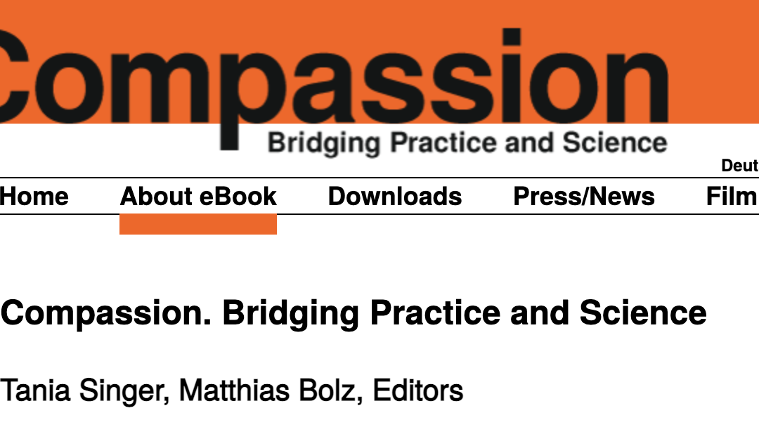 Compassion – Bridging Practice & Science